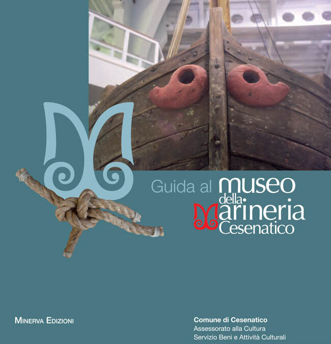 Pubblicata la nuova edizione della Guida al Museo della Marineria